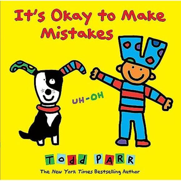 It's Okay to Make Mistakes -- Todd Parr - Picture 3 of 4